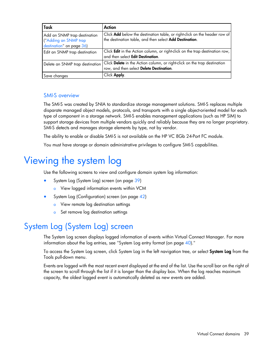 Smi-s overview, Viewing the system log, System log (system log) screen | HP 1.10GB Virtual Connect Ethernet Module for c-Class BladeSystem User Manual | Page 39 / 230