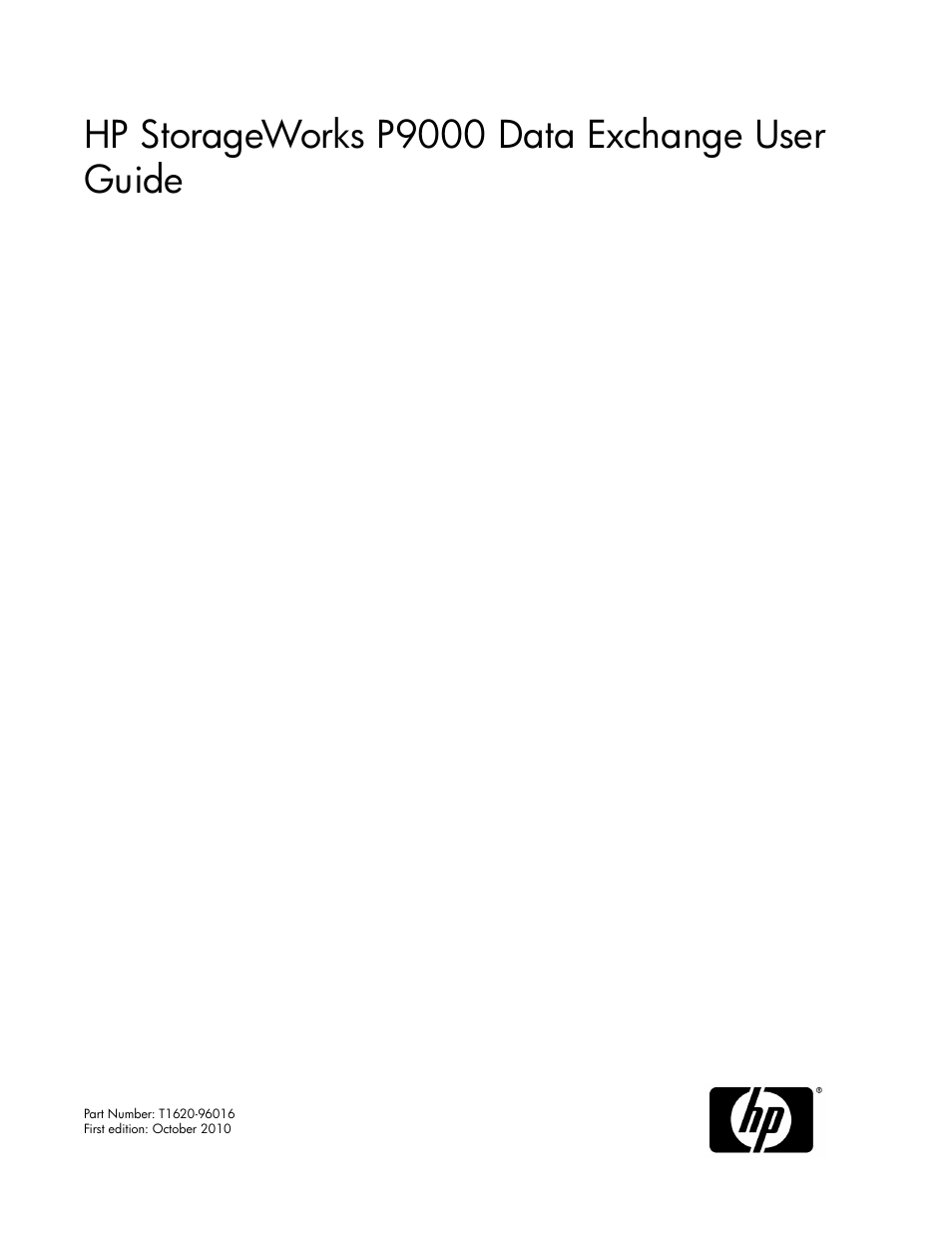 HP XP P9500 Storage User Manual | 182 pages