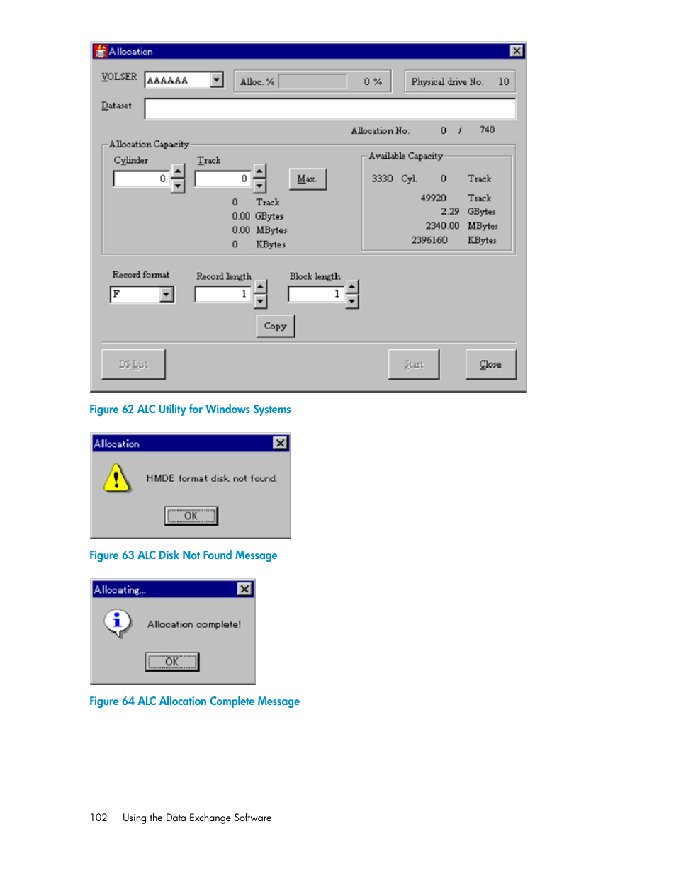 Alc utility for windows systems, Alc disk not found message, Alc allocation complete message | HP XP P9500 Storage User Manual | Page 102 / 182