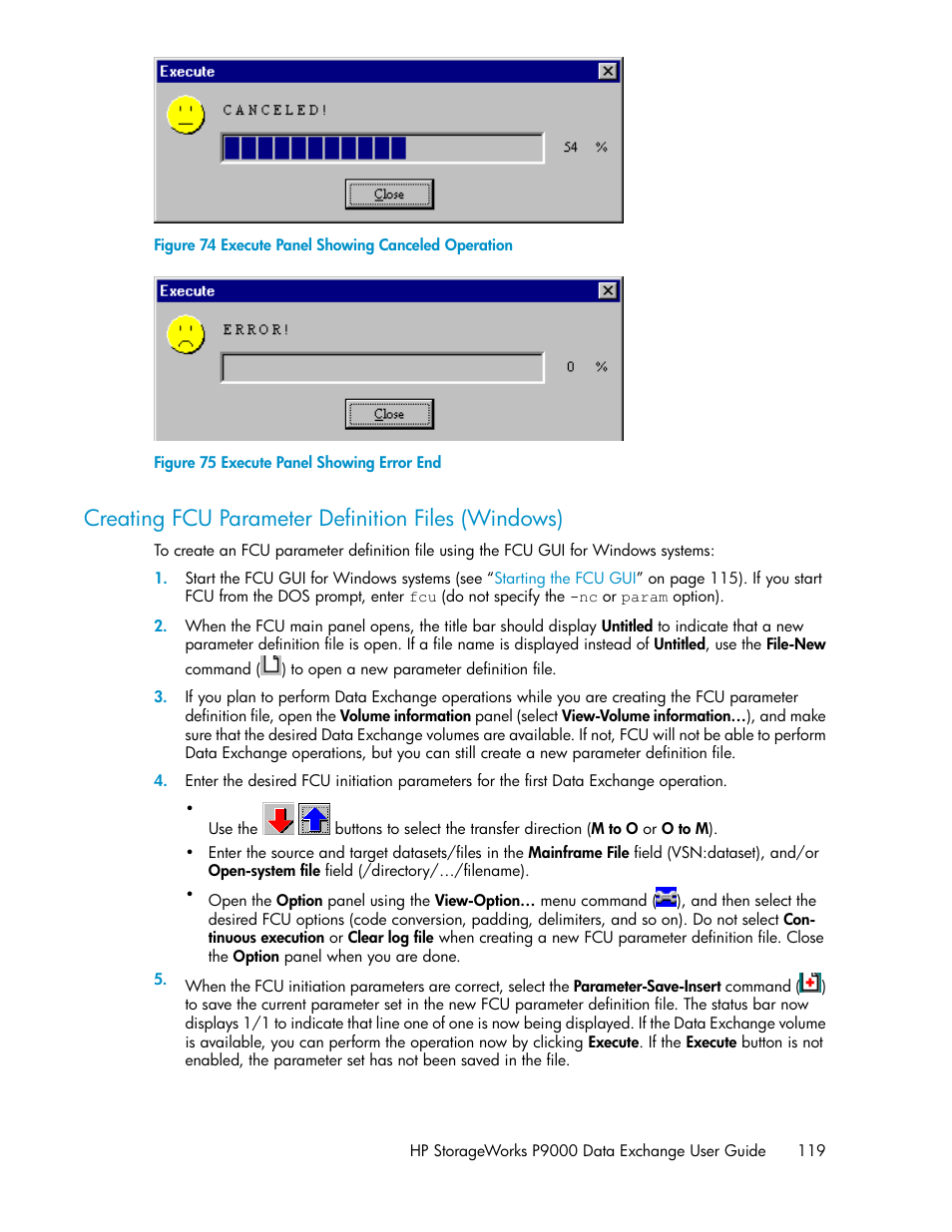 Creating fcu parameter definition files (windows), Execute panel showing canceled operation, Execute panel showing error end | HP XP P9500 Storage User Manual | Page 119 / 182