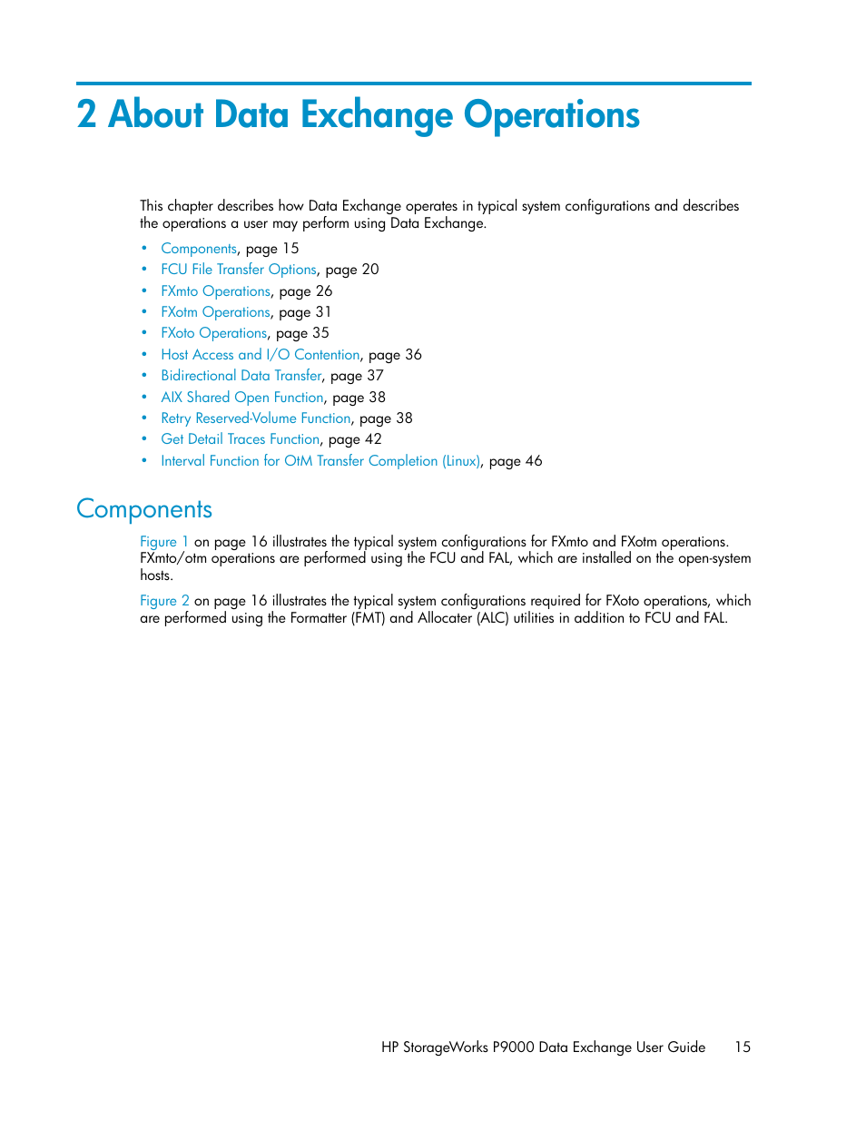 2 about data exchange operations, Components | HP XP P9500 Storage User Manual | Page 15 / 182
