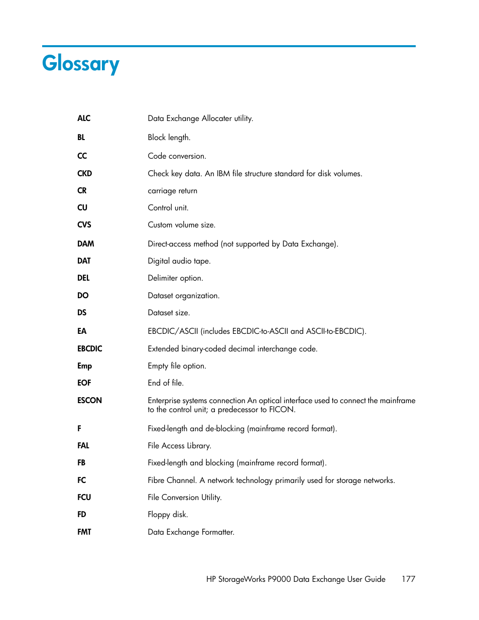 Glossary | HP XP P9500 Storage User Manual | Page 177 / 182