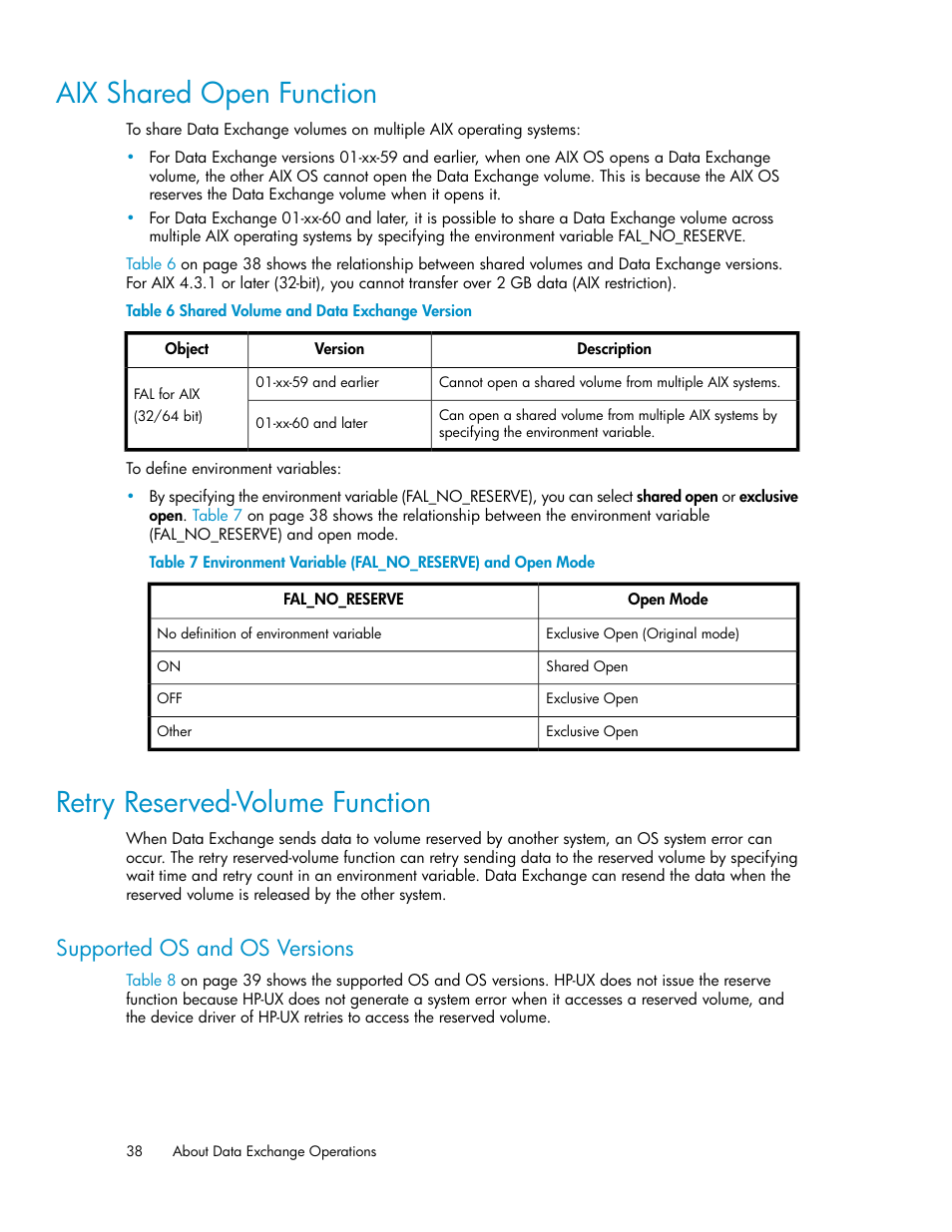 Aix shared open function, Retry reserved-volume function, Supported os and os versions | 38 retry reserved-volume function, Shared volume and data exchange version | HP XP P9500 Storage User Manual | Page 38 / 182