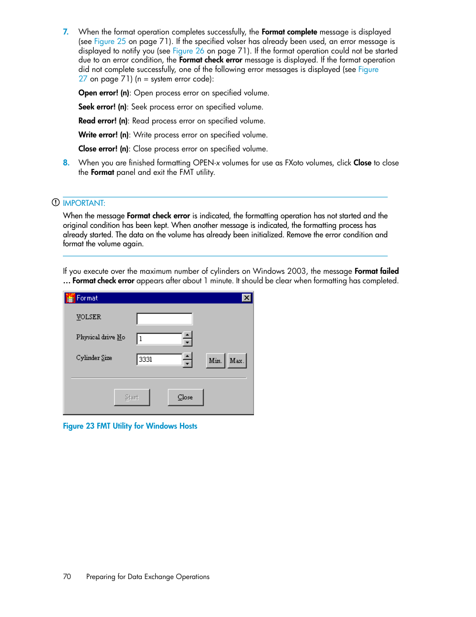 Fmt utility for windows hosts, Figure 23 | HP XP P9500 Storage User Manual | Page 70 / 182
