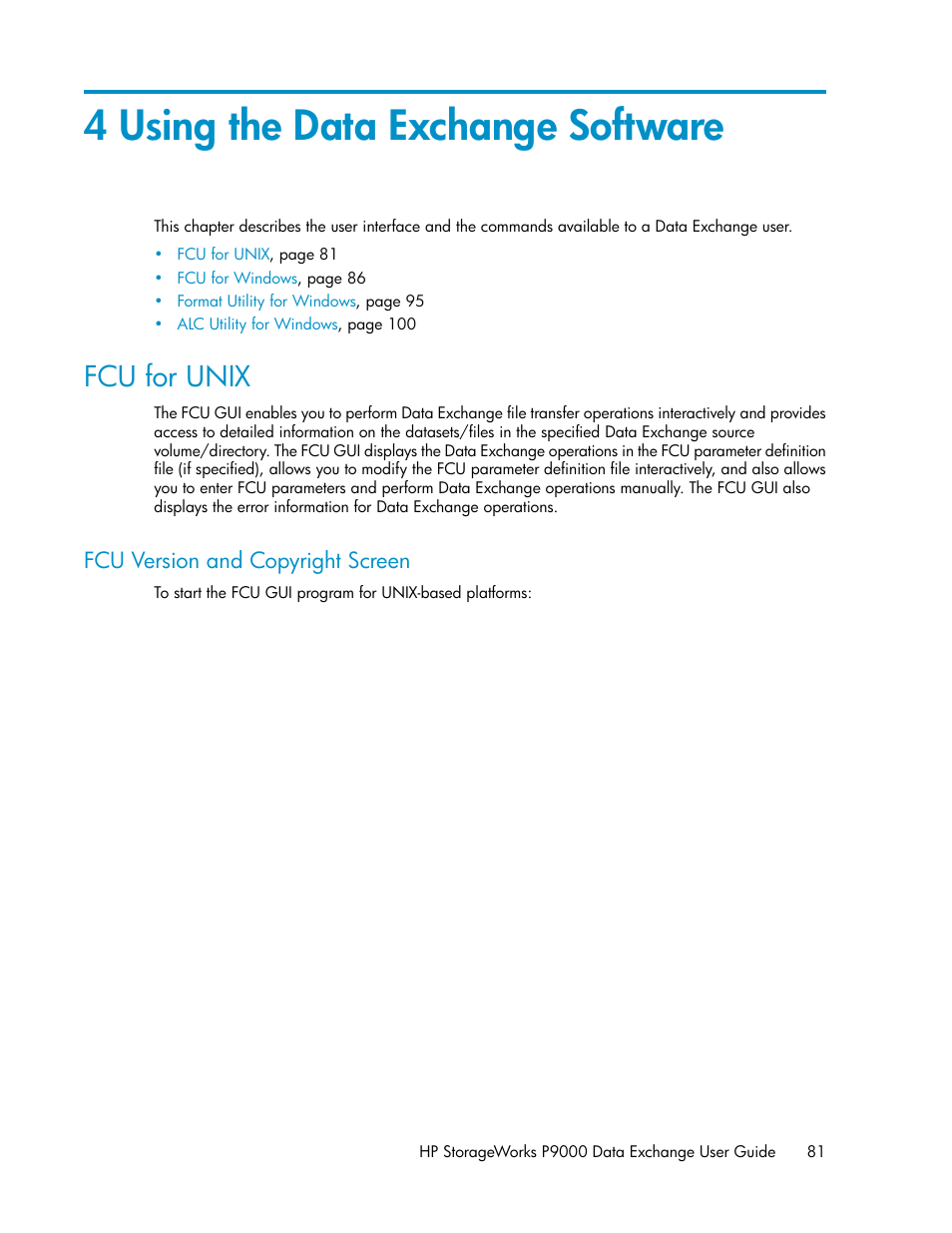 4 using the data exchange software, Fcu for unix, Fcu version and copyright screen | HP XP P9500 Storage User Manual | Page 81 / 182