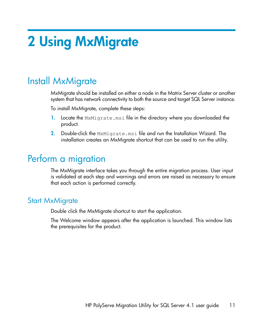 2 using mxmigrate, Install mxmigrate, Perform a migration | Start mxmigrate, 11 perform a migration | HP PolyServe Software User Manual | Page 11 / 27