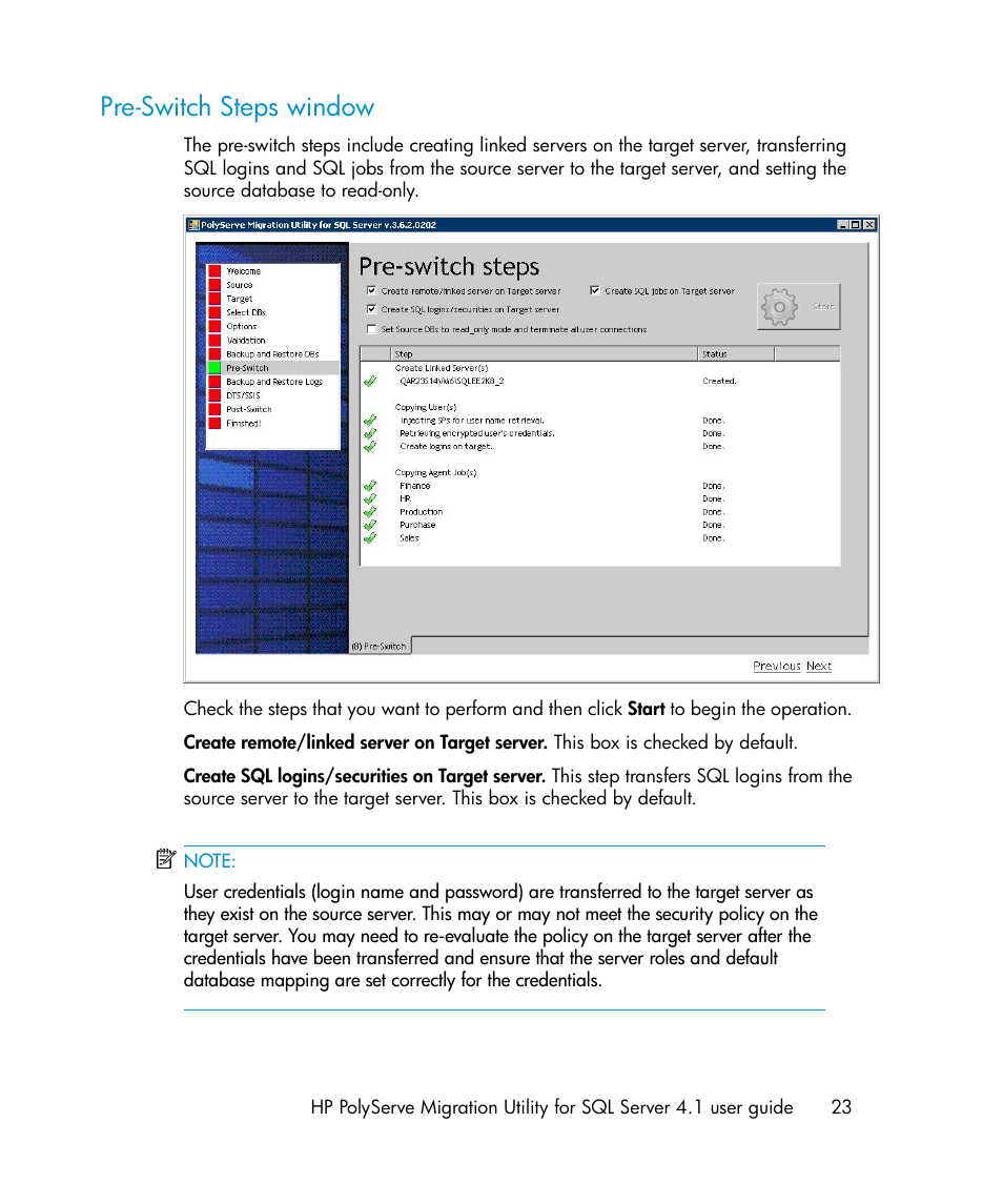Pre-switch steps window | HP PolyServe Software User Manual | Page 23 / 27