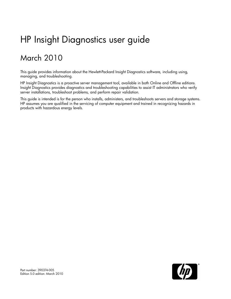 HP Insight Diagnostics Software User Manual | 44 pages