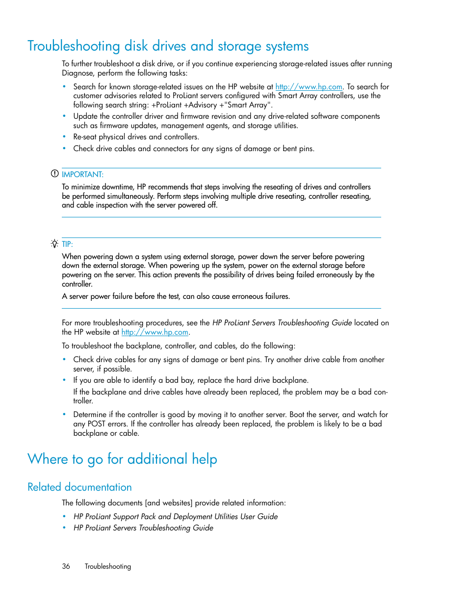 Troubleshooting disk drives and storage systems, Where to go for additional help, Related documentation | 36 where to go for additional help | HP Insight Diagnostics Software User Manual | Page 36 / 44