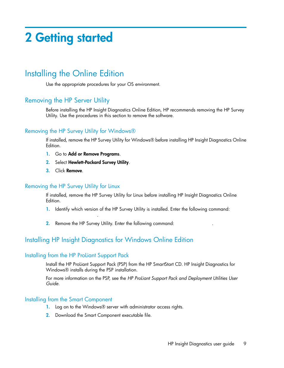 2 getting started, Installing the online edition, Removing the hp server utility | Removing the hp survey utility for windows, Removing the hp survey utility for linux, Installing from the hp proliant support pack, Installing from the smart component, 9 removing the hp survey utility for linux, 9 installing from the smart component | HP Insight Diagnostics Software User Manual | Page 9 / 44