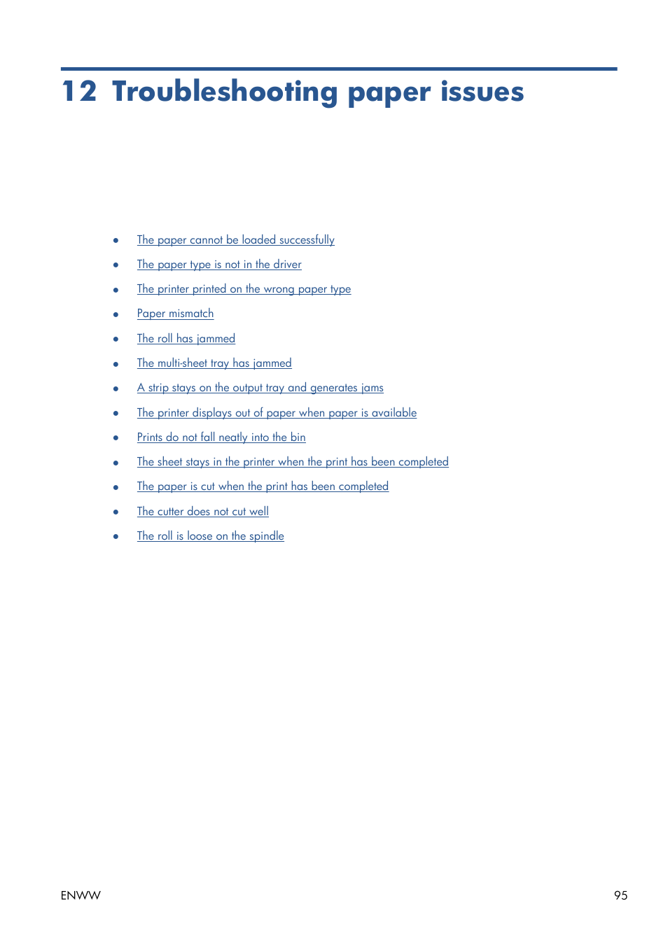 Troubleshooting paper issues, 12 troubleshooting paper issues | HP Designjet T120 ePrinter User Manual | Page 103 / 156