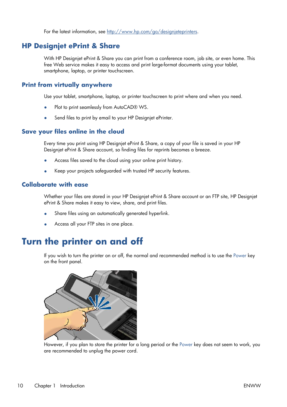 Hp designjet eprint & share, Print from virtually anywhere, Save your files online in the cloud | Collaborate with ease, Turn the printer on and off | HP Designjet T120 ePrinter User Manual | Page 18 / 156