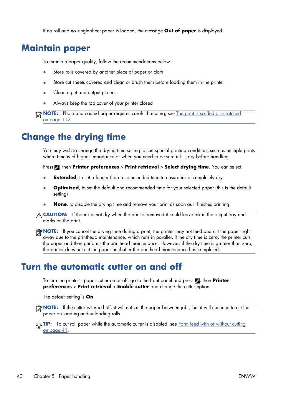 Maintain paper, Change the drying time, Turn the automatic cutter on and off | HP Designjet T120 ePrinter User Manual | Page 48 / 156