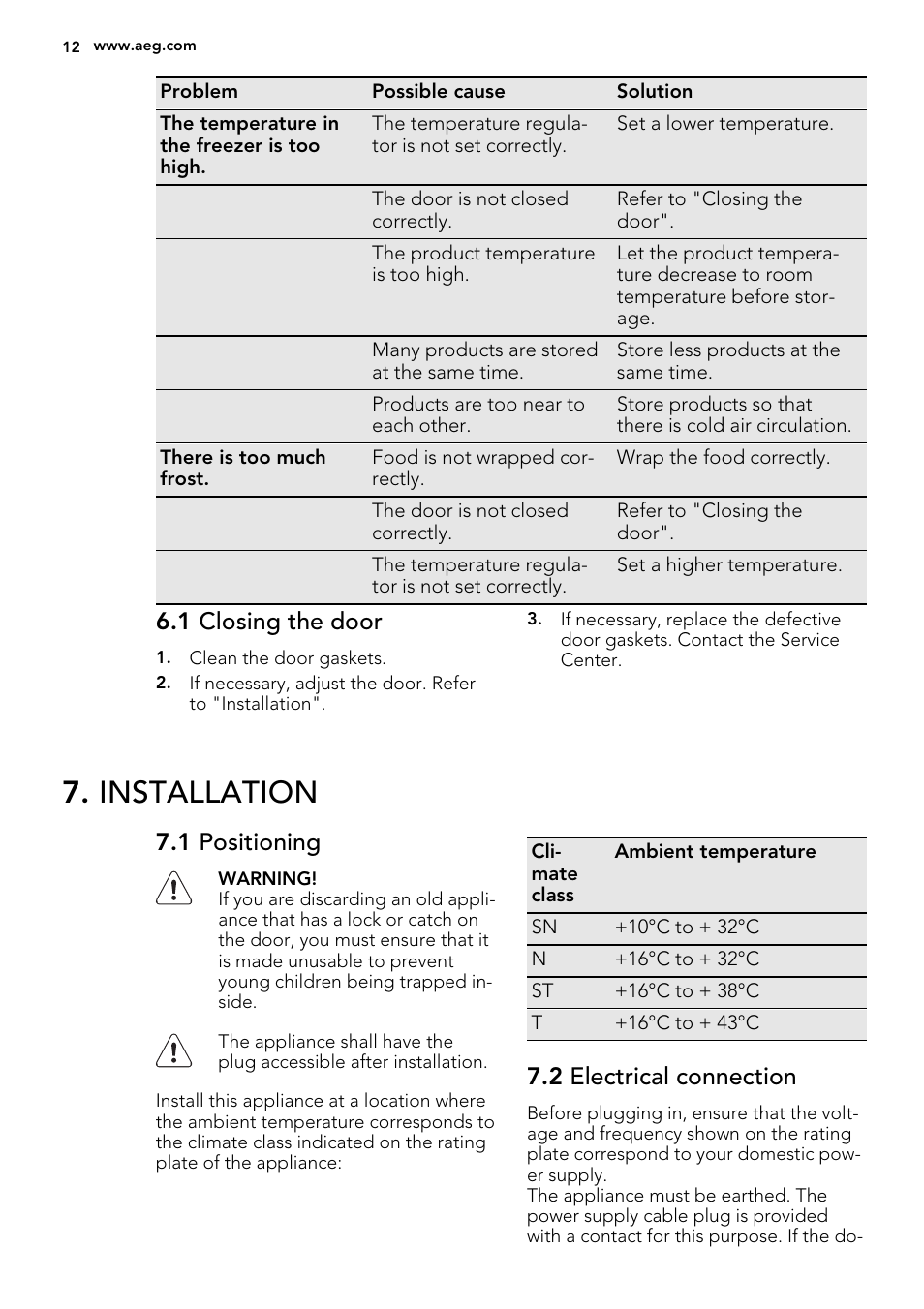 Installation, 1 closing the door, 1 positioning | 2 electrical connection | AEG AGS58800S0 User Manual | Page 12 / 80