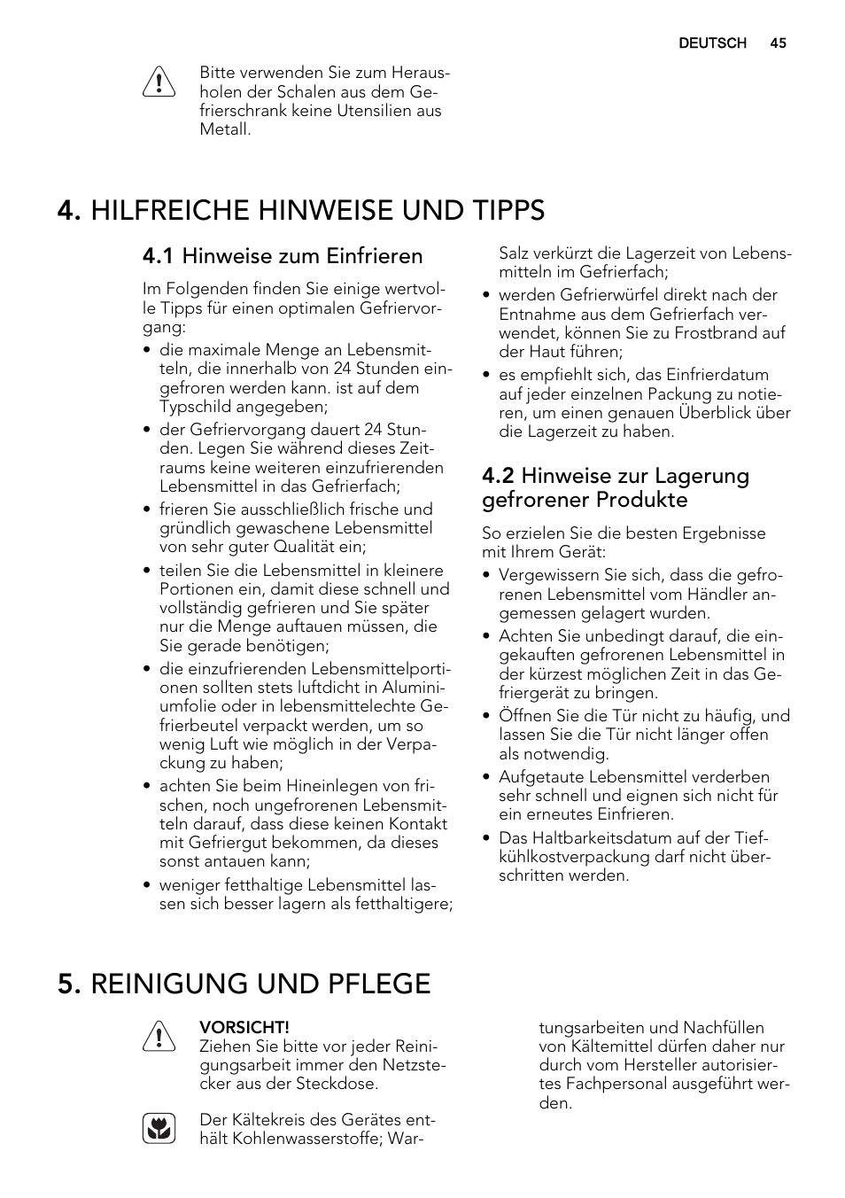 Hilfreiche hinweise und tipps, Reinigung und pflege, 1 hinweise zum einfrieren | 2 hinweise zur lagerung gefrorener produkte | AEG AGS58800S0 User Manual | Page 45 / 80