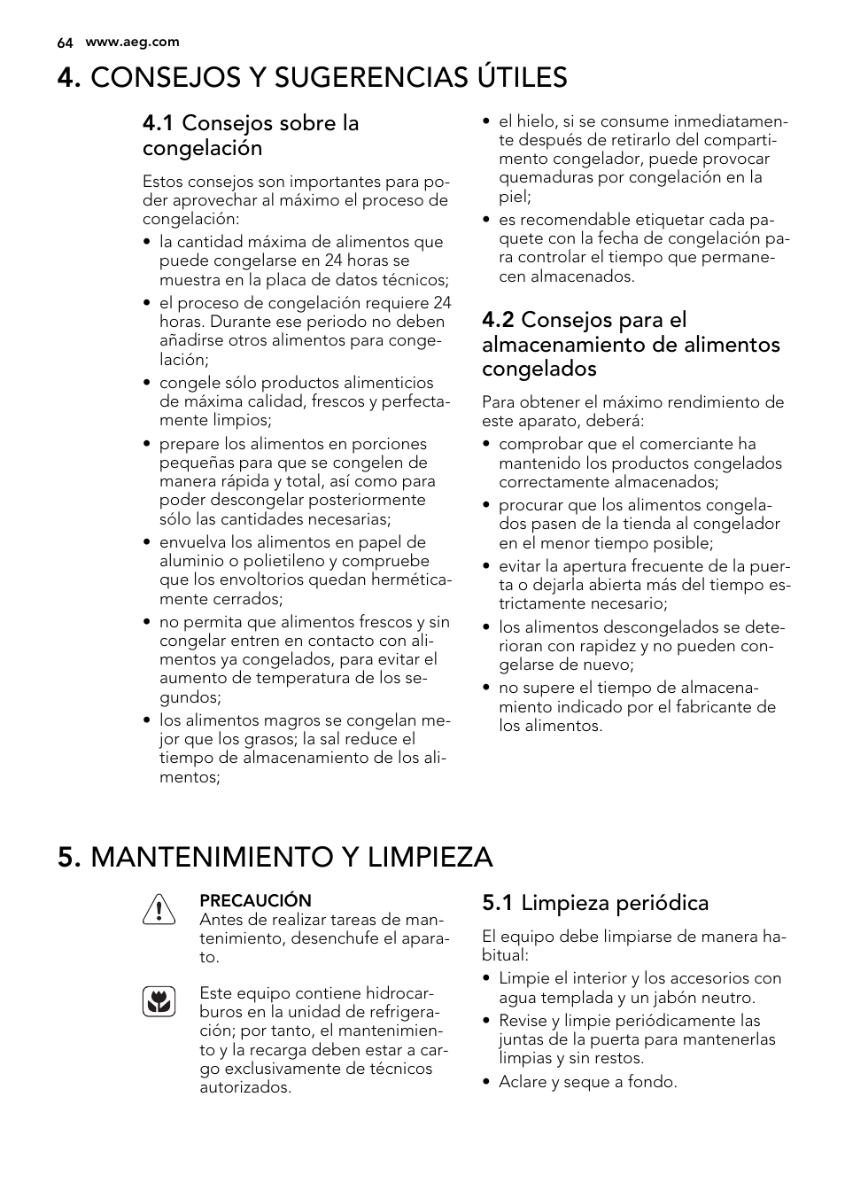 Consejos y sugerencias útiles, Mantenimiento y limpieza, 1 consejos sobre la congelación | 1 limpieza periódica | AEG AGS58800S0 User Manual | Page 64 / 80