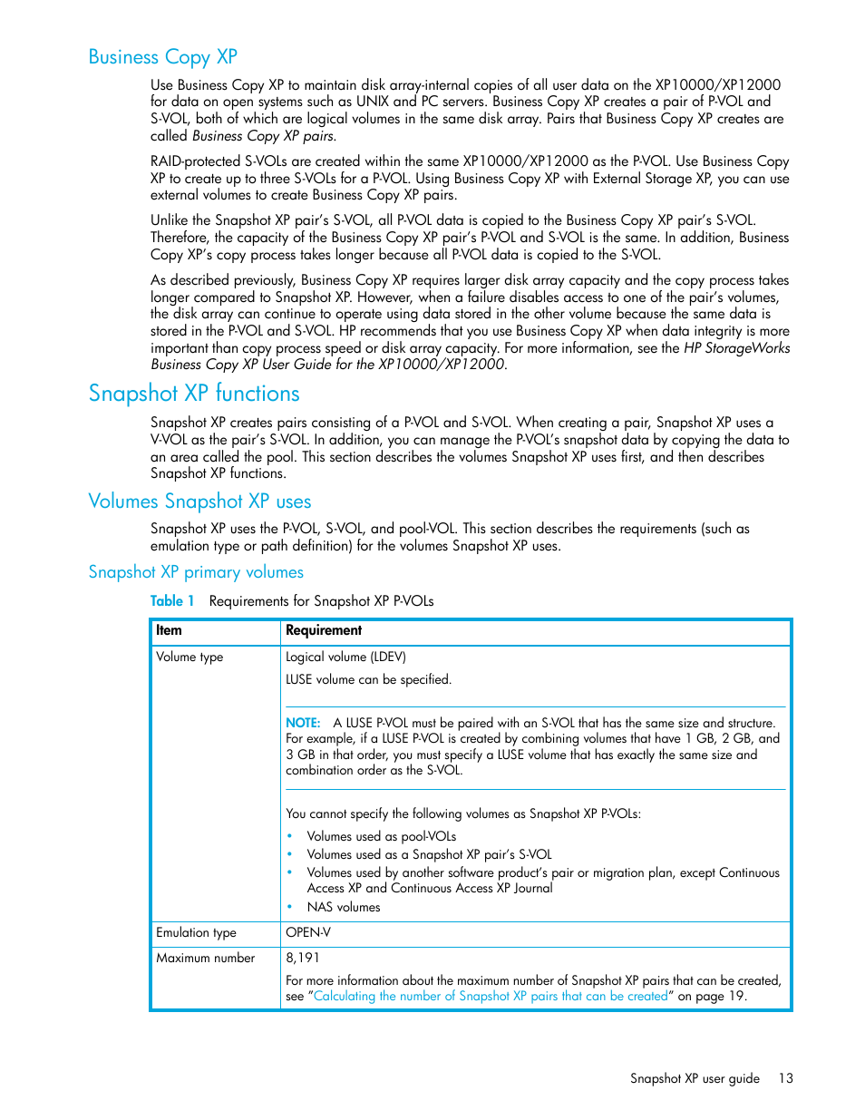 Business copy xp, Snapshot xp functions, Volumes snapshot xp uses | Snapshot xp primary volumes, Table 1 requirements for snapshot xp p-vols, 1 requirements for snapshot xp p-vols | HP StorageWorks XP Remote Web Console Software User Manual | Page 13 / 62