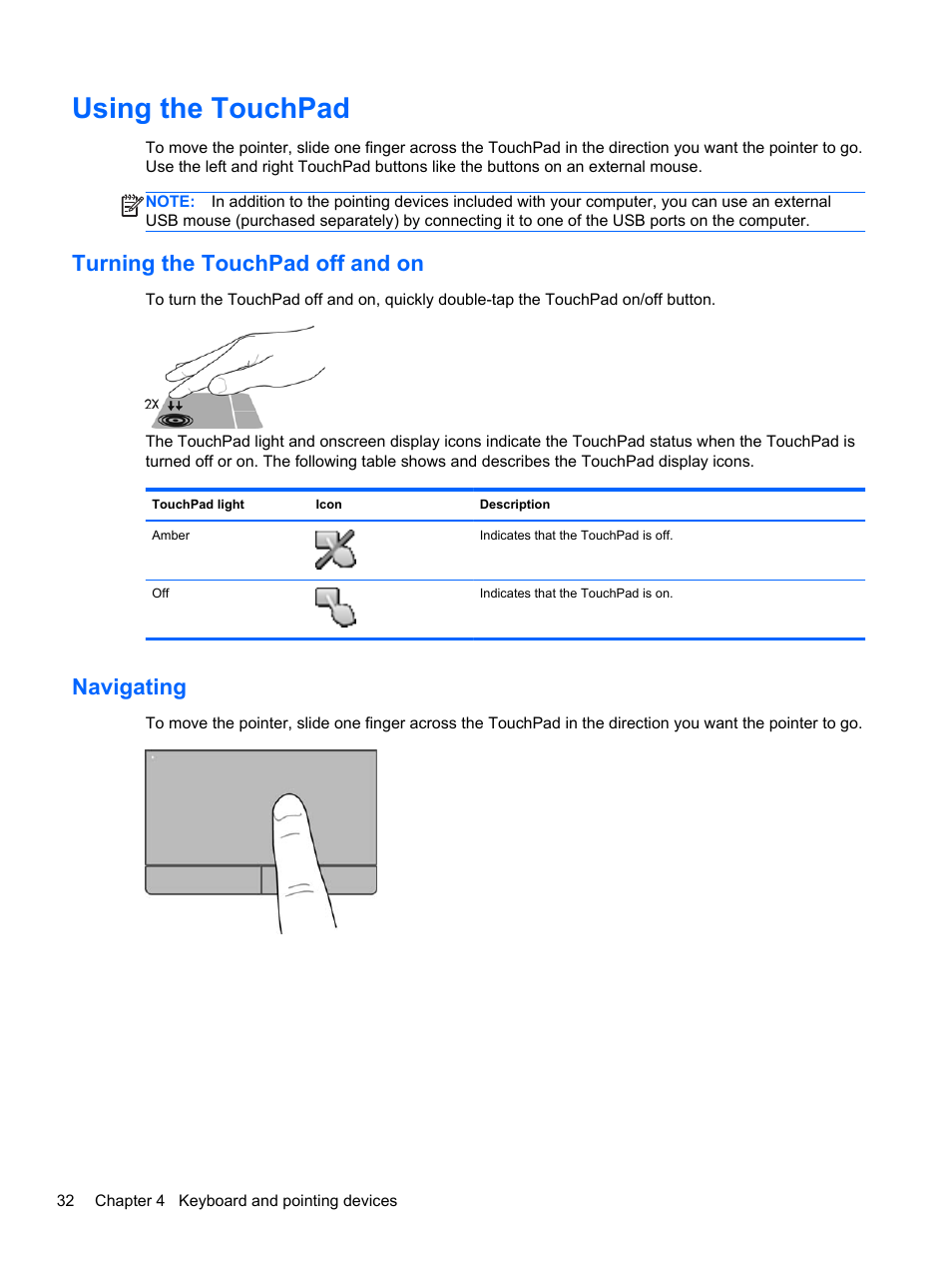 Using the touchpad, Turning the touchpad off and on, Navigating | Turning the touchpad off and on navigating | HP ProBook 4740s Notebook-PC User Manual | Page 42 / 110