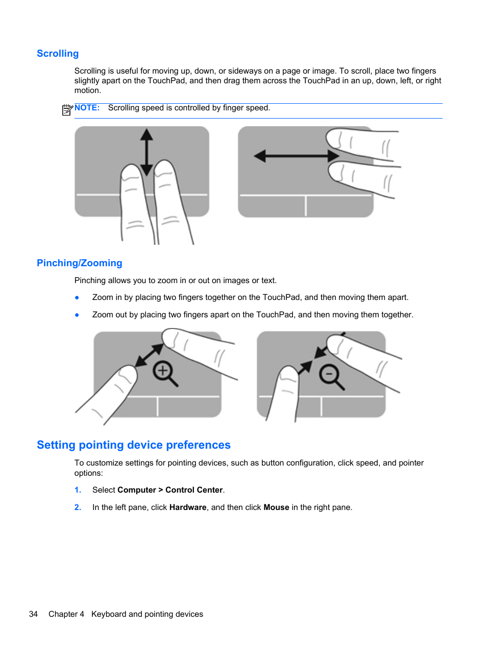 Scrolling, Pinching/zooming, Setting pointing device preferences | Scrolling pinching/zooming | HP ProBook 4740s Notebook-PC User Manual | Page 44 / 110