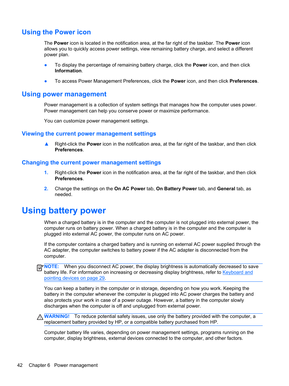 Using the power icon, Using power management, Viewing the current power management settings | Changing the current power management settings, Using battery power, Using the power icon using power management | HP ProBook 4740s Notebook-PC User Manual | Page 52 / 110