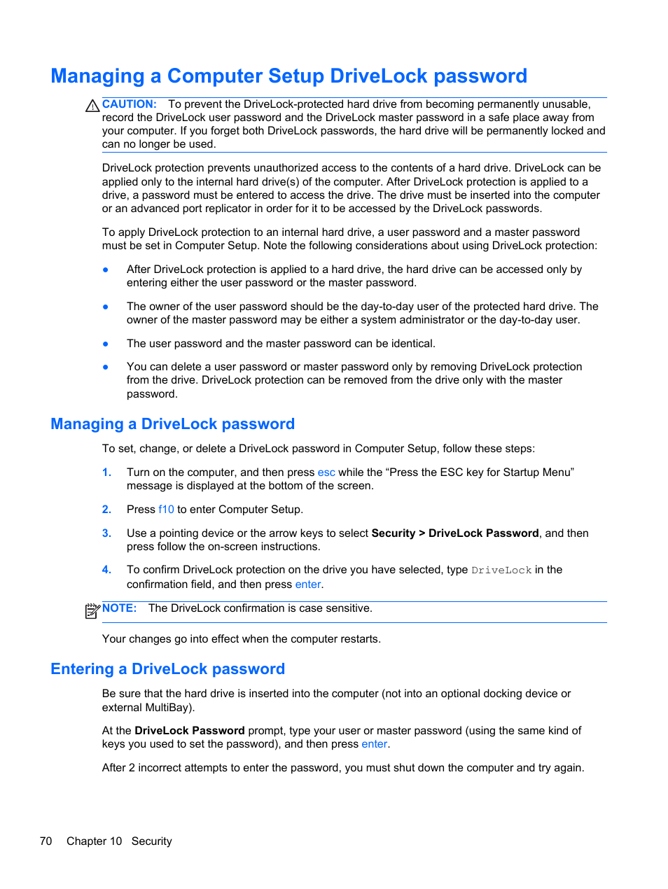 Managing a computer setup drivelock password, Managing a drivelock password, Entering a drivelock password | HP ProBook 4740s Notebook-PC User Manual | Page 80 / 110