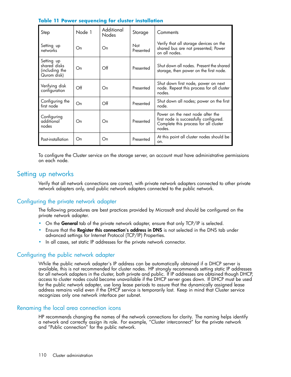 Setting up networks, Configuring the private network adapter, Configuring the public network adapter | Renaming the local area connection icons, Power sequencing for cluster installation | HP ProLiant DL380 G5-Storage-Server User Manual | Page 110 / 156