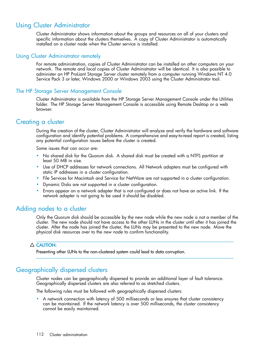 Using cluster administrator, Using cluster administrator remotely, The hp storage server management console | Creating a cluster, Adding nodes to a cluster, Geographically dispersed clusters | HP ProLiant DL380 G5-Storage-Server User Manual | Page 112 / 156