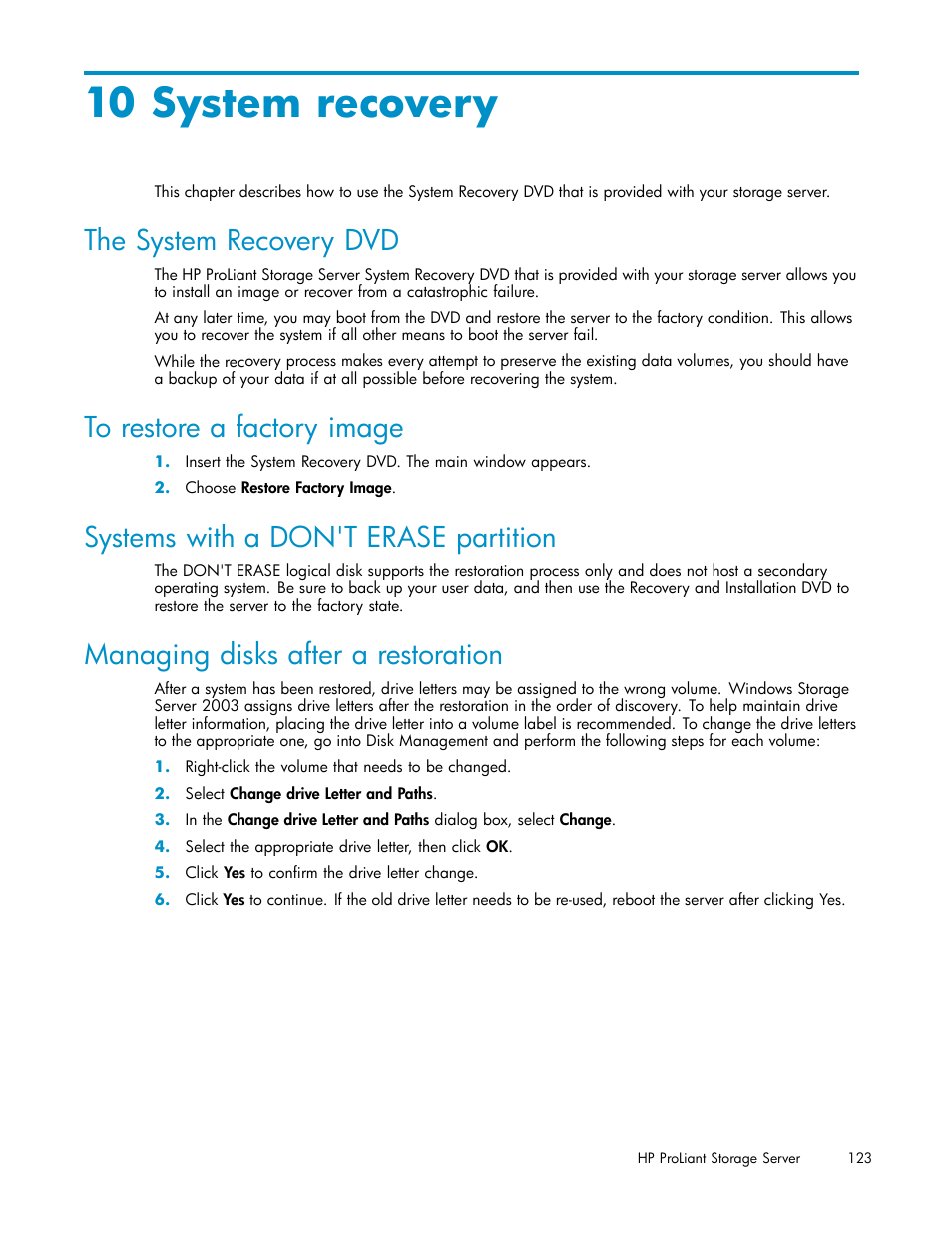 10 system recovery, The system recovery dvd, To restore a factory image | Systems with a don't erase partition, Managing disks after a restoration | HP ProLiant DL380 G5-Storage-Server User Manual | Page 123 / 156