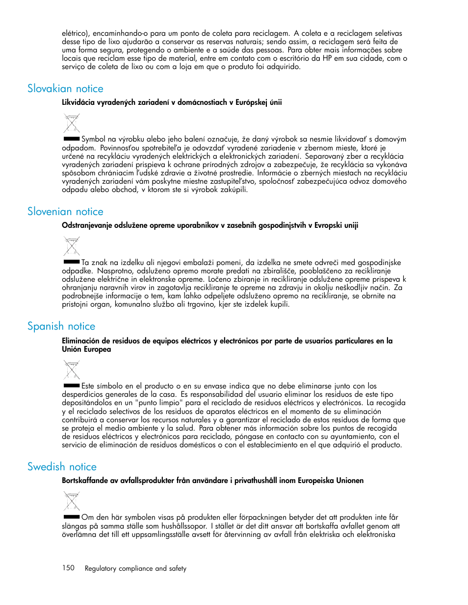 Slovakian notice, Slovenian notice, Spanish notice | Swedish notice | HP ProLiant DL380 G5-Storage-Server User Manual | Page 150 / 156