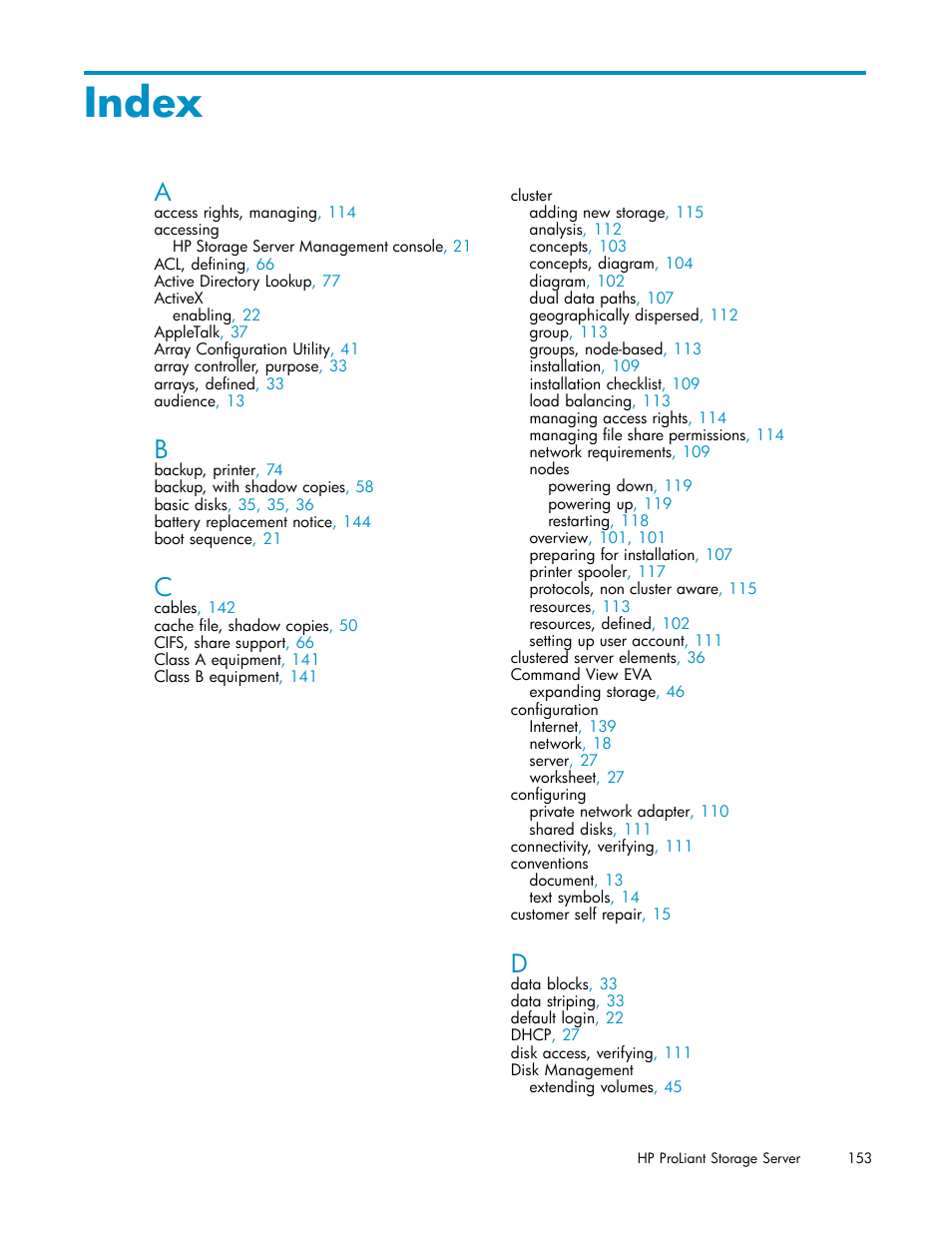 Index | HP ProLiant DL380 G5-Storage-Server User Manual | Page 153 / 156