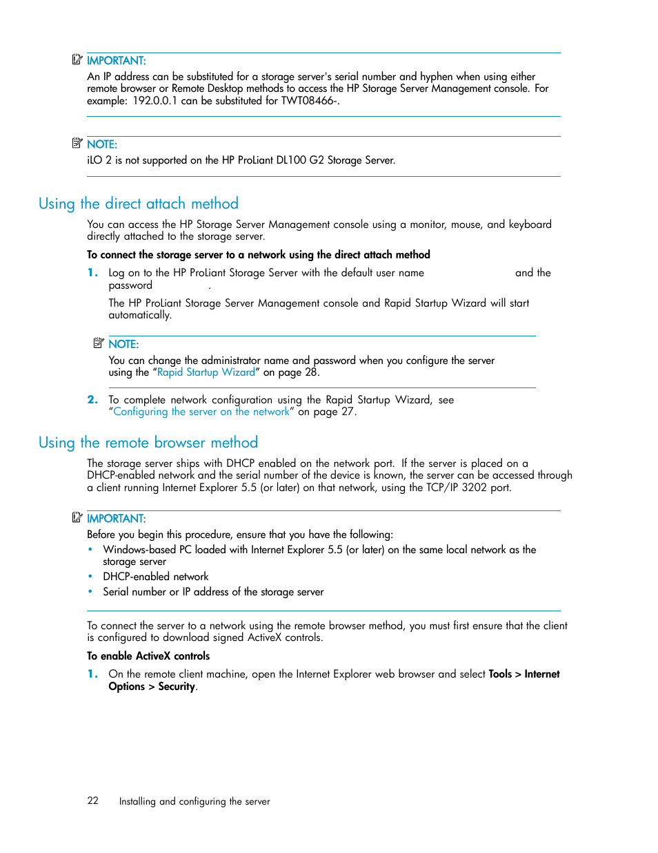 Using the direct attach method, Using the remote browser method, Direct attach method | HP ProLiant DL380 G5-Storage-Server User Manual | Page 22 / 156
