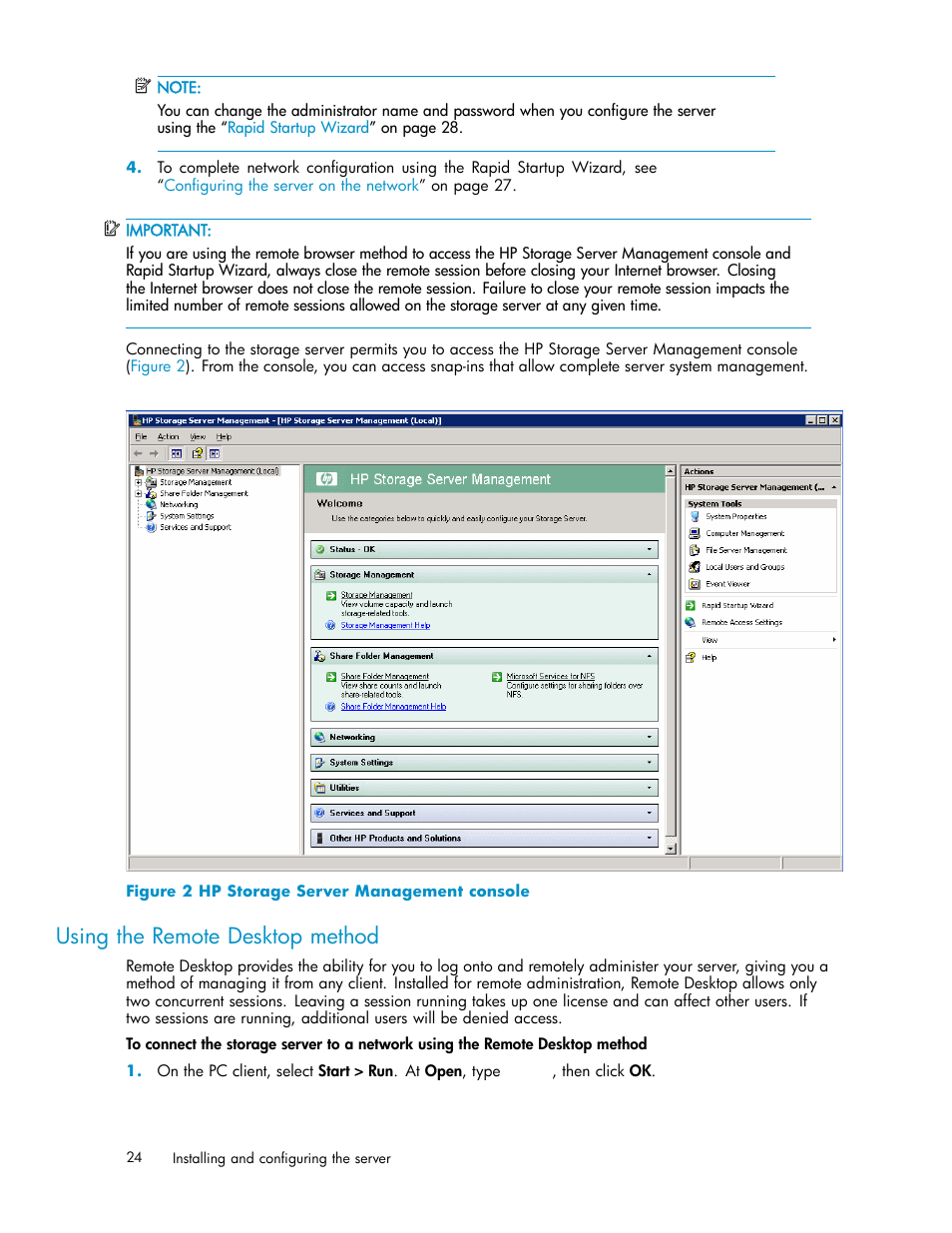 Using the remote desktop method, Hp storage server management console | HP ProLiant DL380 G5-Storage-Server User Manual | Page 24 / 156
