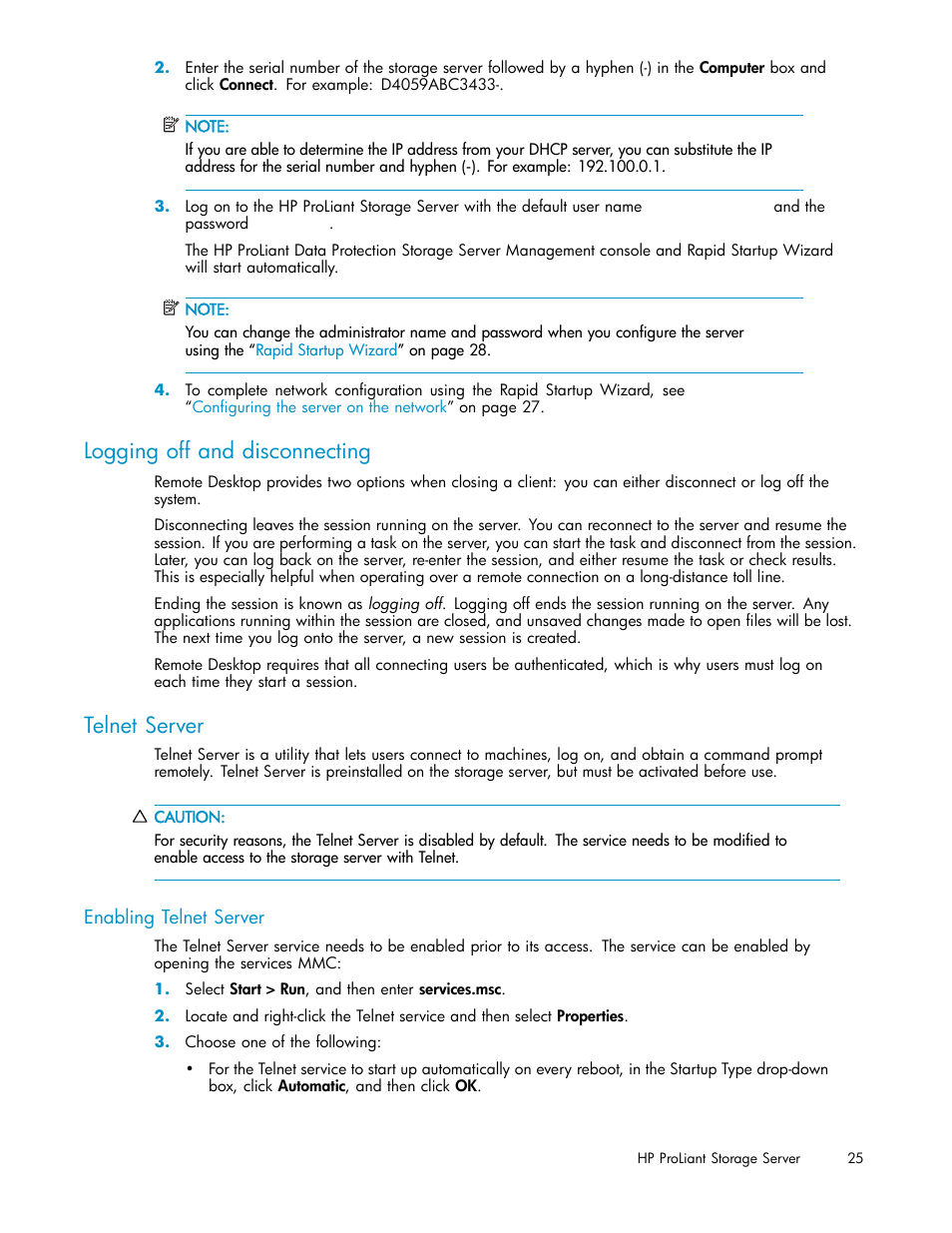 Logging off and disconnecting, Telnet server, Enabling telnet server | HP ProLiant DL380 G5-Storage-Server User Manual | Page 25 / 156