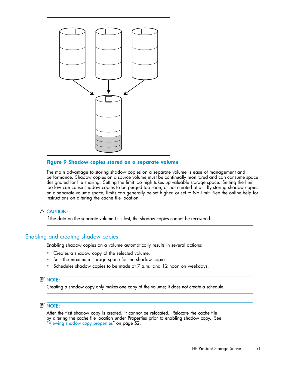 Enabling and creating shadow copies, Shadow copies stored on a separate volume | HP ProLiant DL380 G5-Storage-Server User Manual | Page 51 / 156