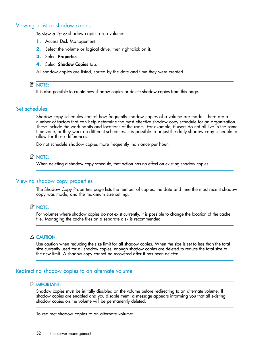 Viewing a list of shadow copies, Set schedules, Viewing shadow copy properties | Redirecting shadow copies to an alternate volume | HP ProLiant DL380 G5-Storage-Server User Manual | Page 52 / 156