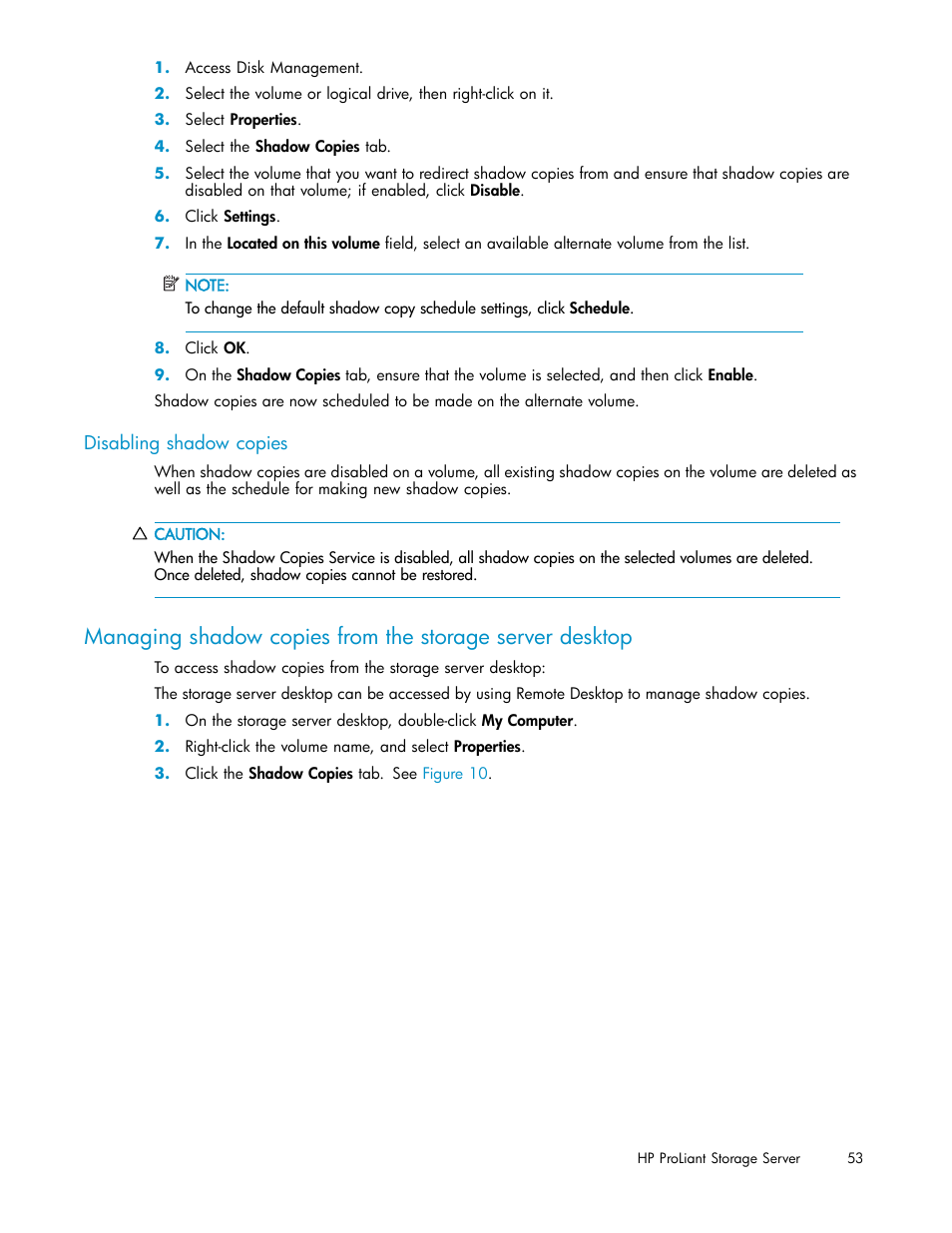 Disabling shadow copies | HP ProLiant DL380 G5-Storage-Server User Manual | Page 53 / 156