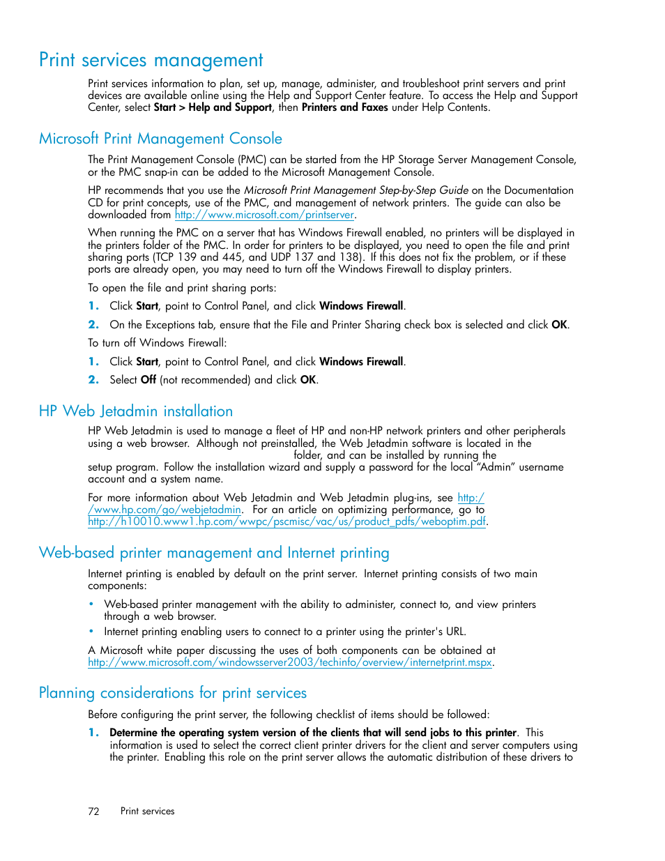 Print services management, Microsoft print management console, Hp web jetadmin installation | Web-based printer management and internet printing, Planning considerations for print services | HP ProLiant DL380 G5-Storage-Server User Manual | Page 72 / 156