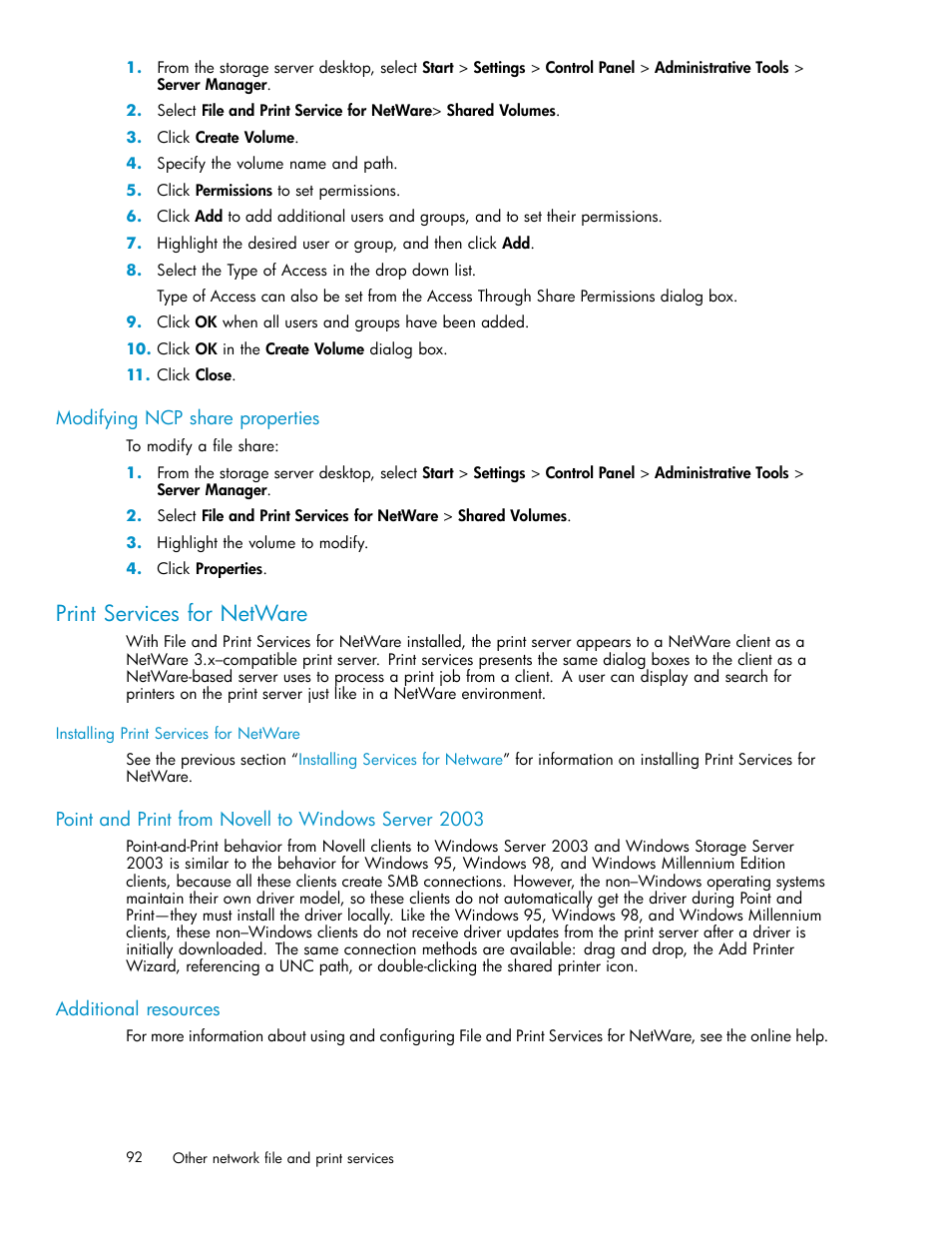 Modifying ncp share properties, Print services for netware, Point and print from novell to windows server 2003 | Additional resources | HP ProLiant DL380 G5-Storage-Server User Manual | Page 92 / 156