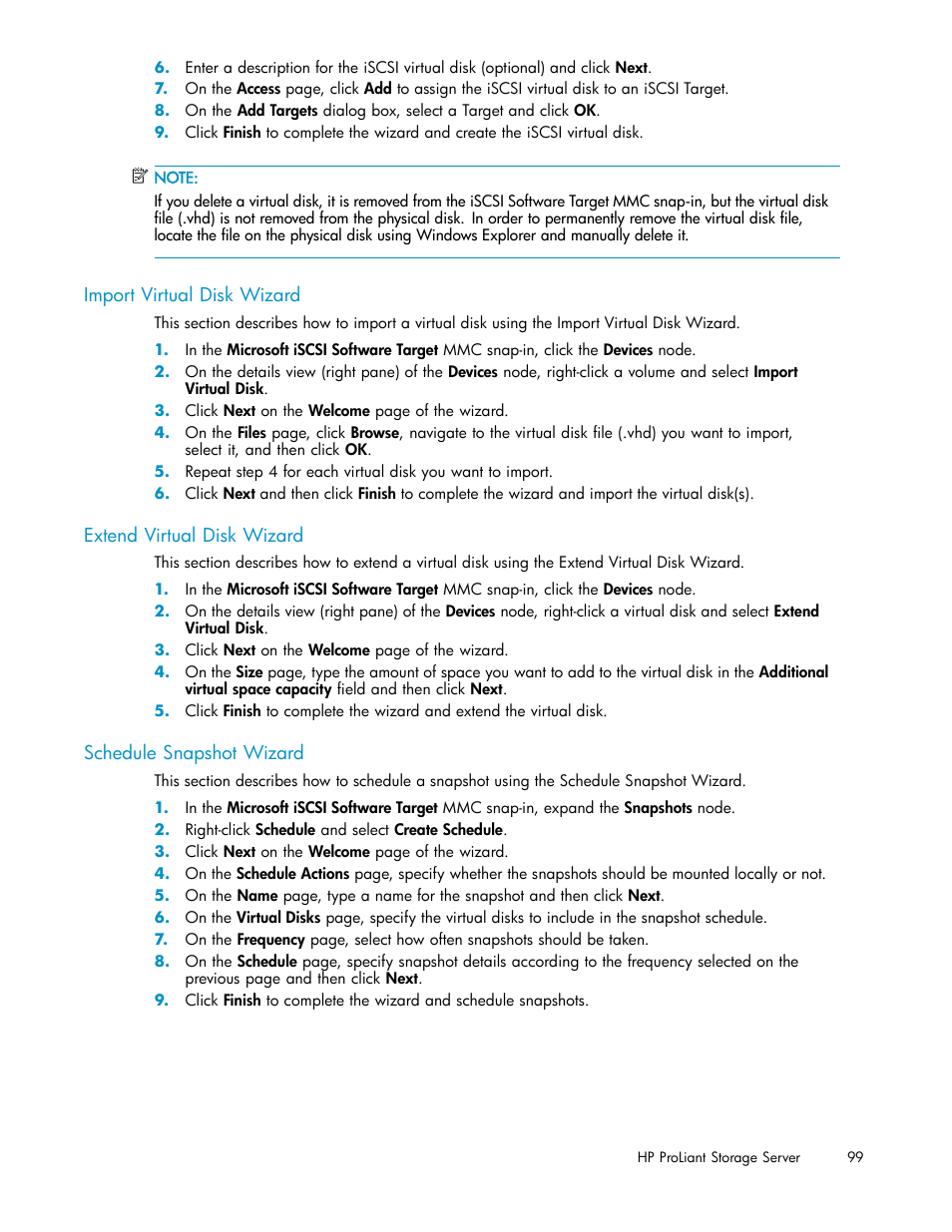 Import virtual disk wizard, Extend virtual disk wizard, Schedule snapshot wizard | HP ProLiant DL380 G5-Storage-Server User Manual | Page 99 / 156
