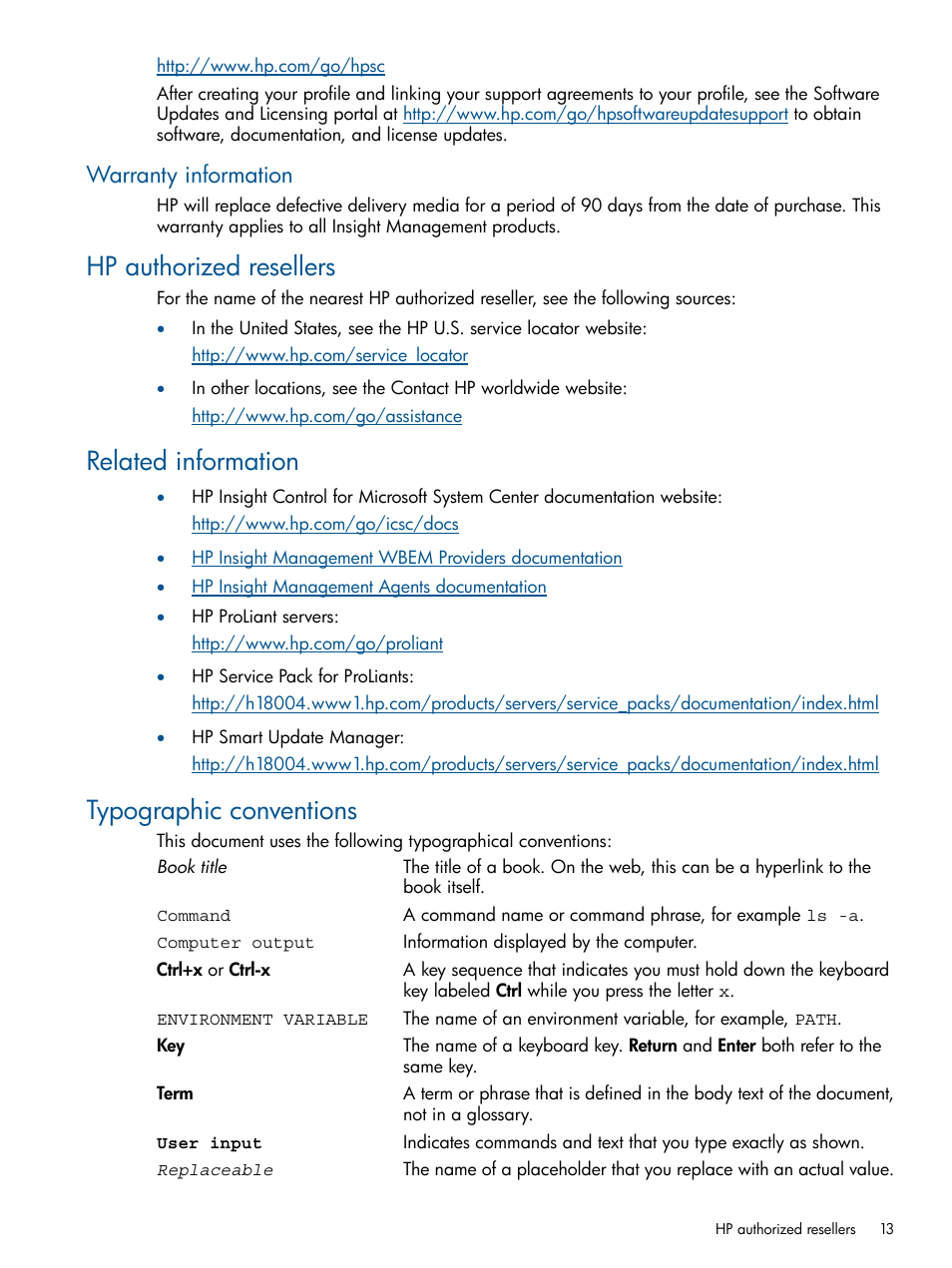 Warranty information, Hp authorized resellers, Related information | Typographic conventions | HP OneView for Microsoft System Center User Manual | Page 13 / 16