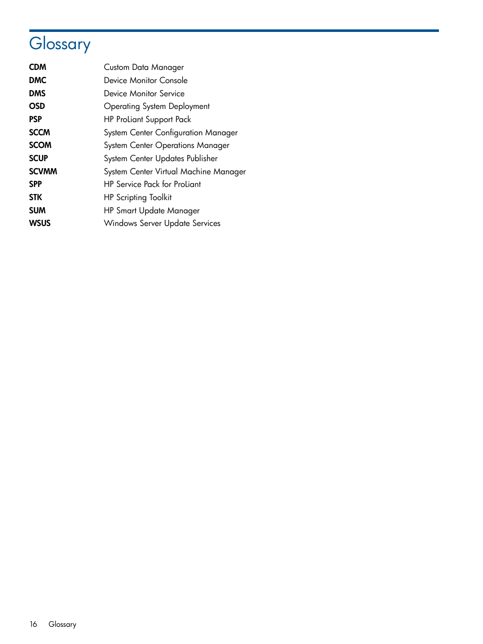 Glossary | HP OneView for Microsoft System Center User Manual | Page 16 / 16