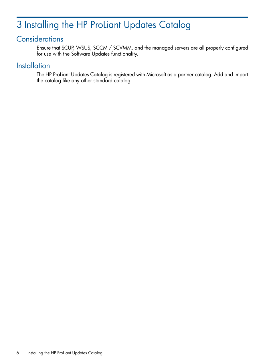 3 installing the hp proliant updates catalog, Considerations, Installation | Considerations installation | HP OneView for Microsoft System Center User Manual | Page 6 / 16