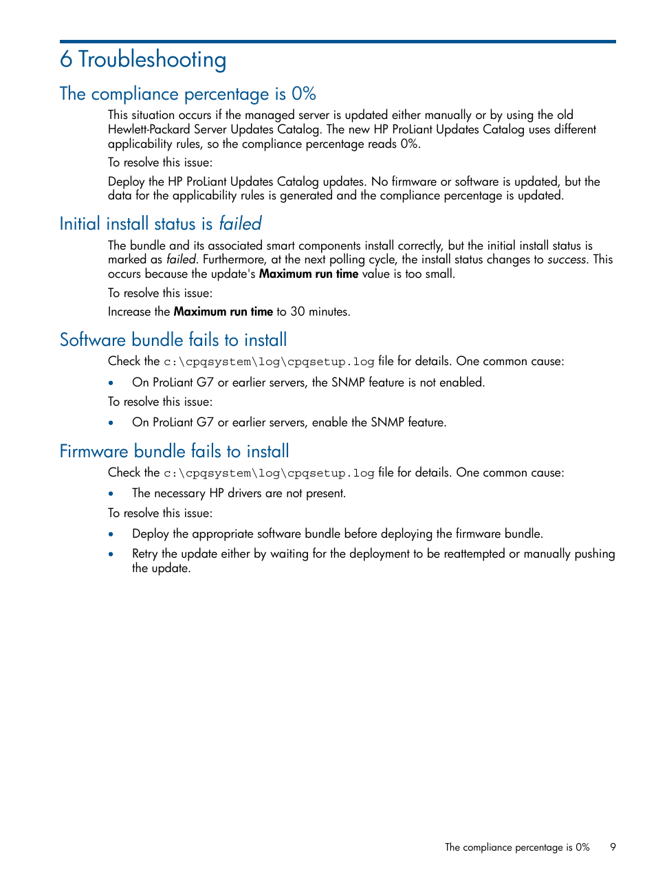 6 troubleshooting, The compliance percentage is 0, Initial install status is failed | Software bundle fails to install, Firmware bundle fails to install | HP OneView for Microsoft System Center User Manual | Page 9 / 16