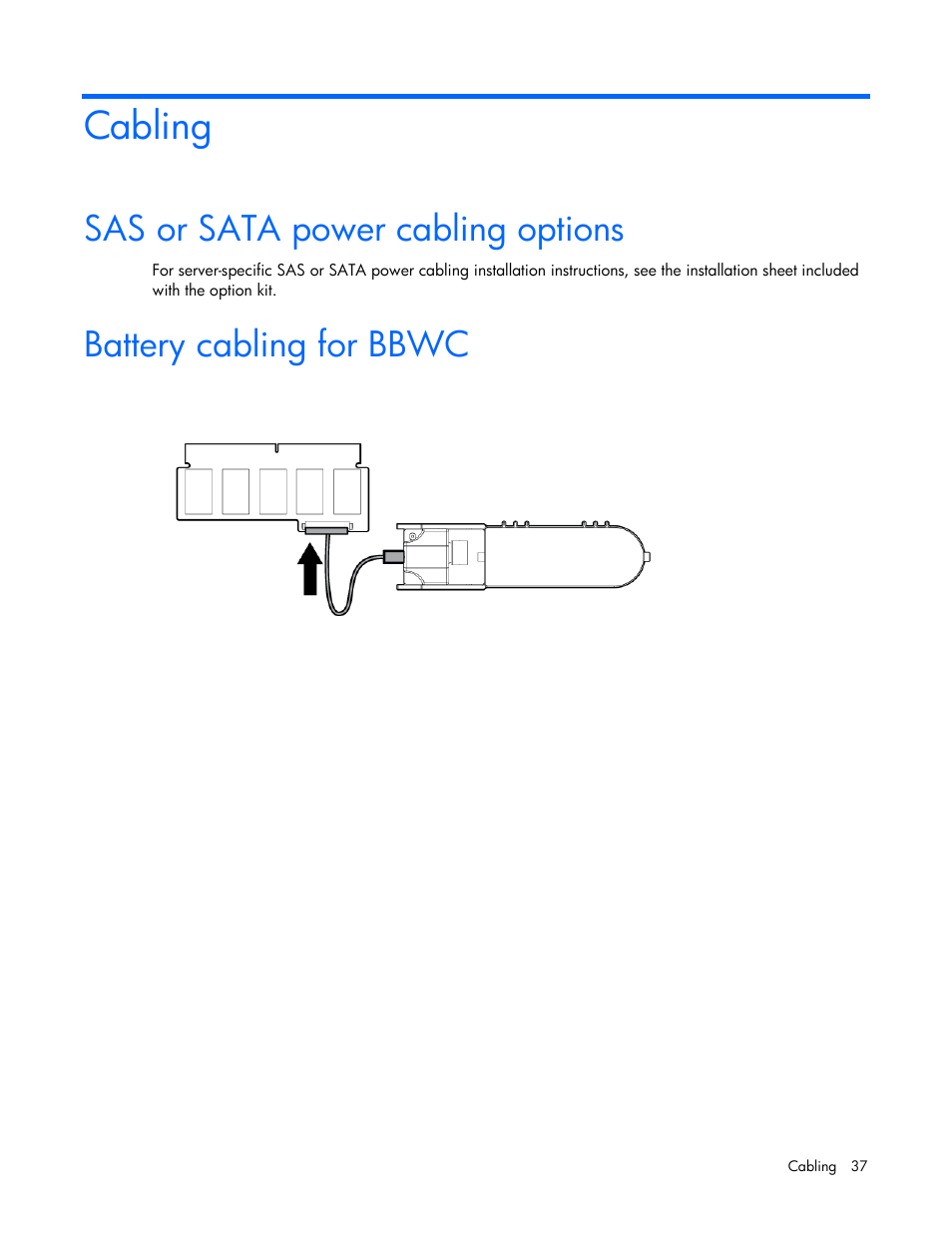 Cabling, Sas or sata power cabling options, Battery cabling for bbwc | HP ProLiant SL390s G7 Server User Manual | Page 37 / 85