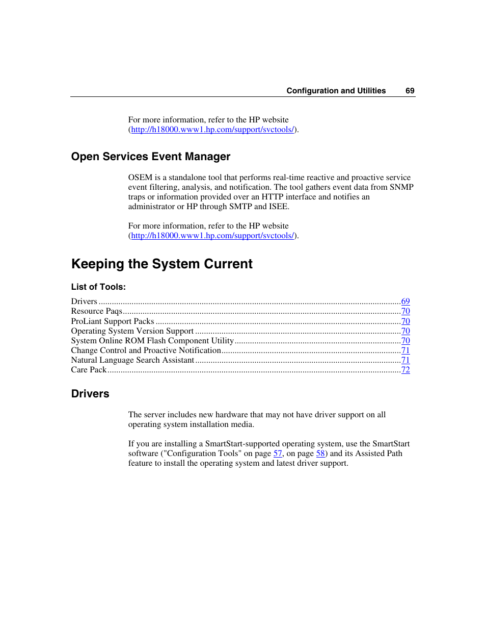 Open services event manager, Keeping the system current, Drivers | HP ProLiant BL25p Server-Blade User Manual | Page 69 / 118