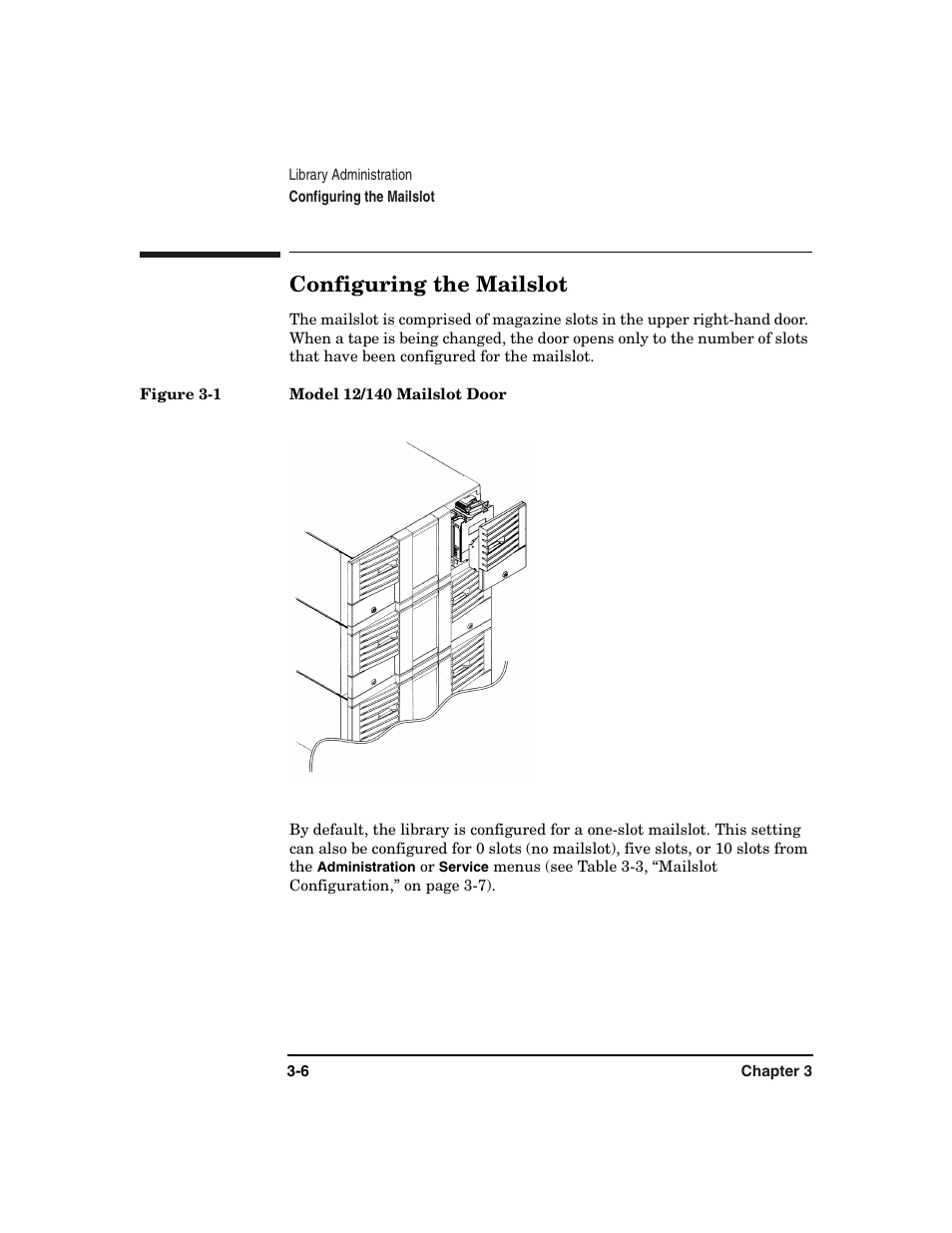 Configuring the mailslot, Configuring the mailslot -6, Figure 3-1. model 12/140 mailslot door -6 | HP Surestore 6.140 Tape Library User Manual | Page 80 / 240