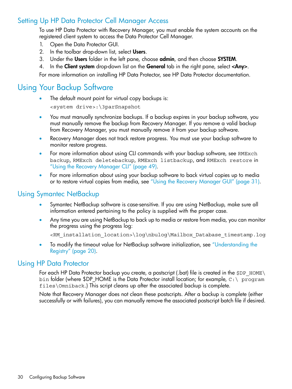 Setting up hp data protector cell manager access, Using your backup software, Using symantec netbackup | Using hp data protector, Using symantec netbackup using hp data protector | HP 3PAR Application Software Suite for Microsoft Exchange Licenses User Manual | Page 30 / 111