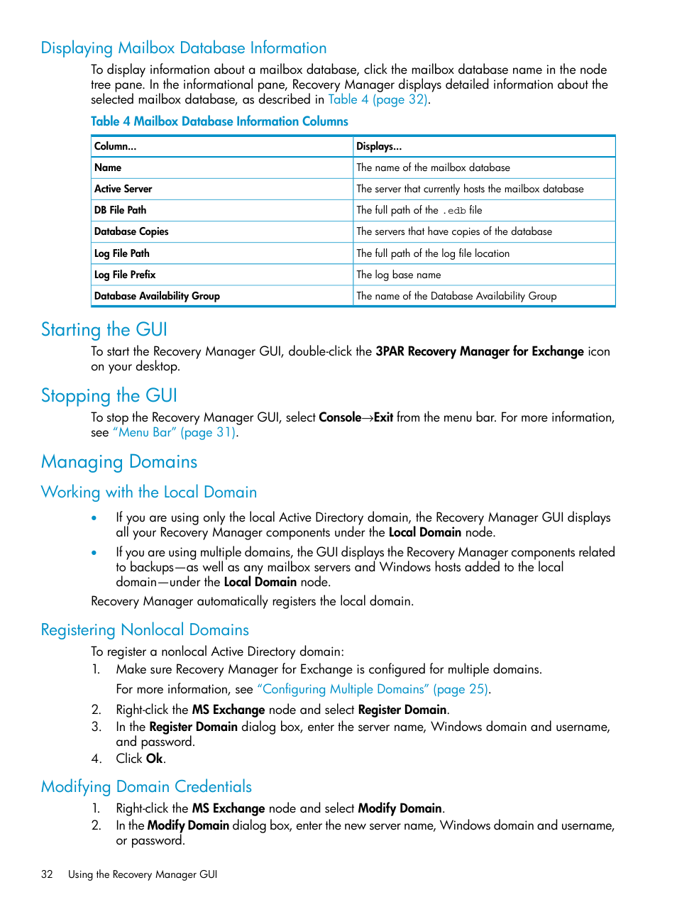Displaying mailbox database information, Starting the gui, Stopping the gui | Managing domains, Working with the local domain, Registering nonlocal domains, Modifying domain credentials, Starting the gui stopping the gui managing domains | HP 3PAR Application Software Suite for Microsoft Exchange Licenses User Manual | Page 32 / 111
