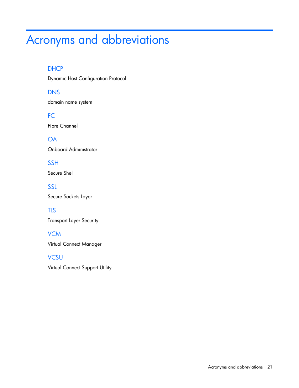 Acronyms and abbreviations | HP Virtual Connect 4Gb Fibre Channel Module for c-Class BladeSystem User Manual | Page 21 / 21