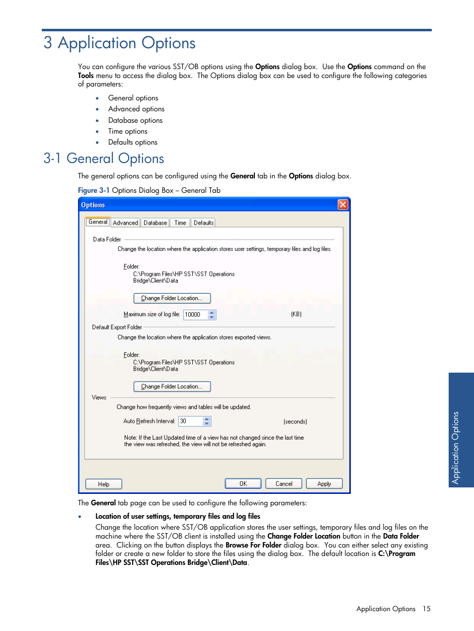 Chapter 3: application options, General options, 3 application options | 1 general options | HP Integrity NonStop J-Series User Manual | Page 15 / 89